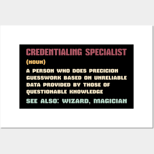 Credentialing Specialist Definition - Funny Job Posters and Art